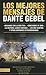 Los mejores mensajes de Dante Gebel (Spanish Edition)