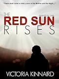 The Red Sun Rises