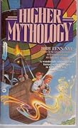 Higher Mythology