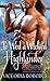 To Wed a Wicked Highlander (Bad Boys of the Highlands, #3)
