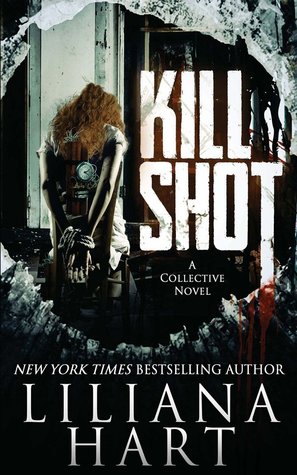 Kill Shot (The Collective #1)