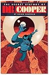 The Secret History of D.B. Cooper by Brian Churilla
