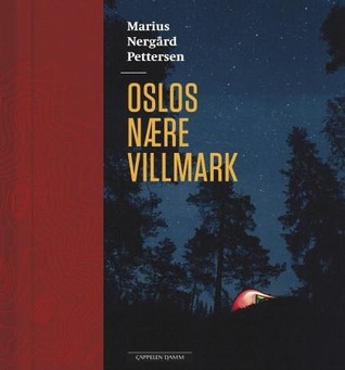 Oslos nære villmark (Hardcover)