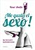¡Me gusta el sexo!