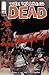 The Walking Dead #112 by Robert Kirkman