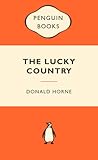 The Lucky Country by Donald Horne The Lucky Country by Donald Horne