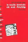 la bande dessinée...