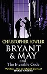 Book cover for Bryant & May and the Invisible Code (Bryant & May #10)