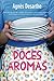Doces Aromas