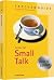 Small Talk TaschenGuide; 64...