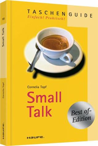 Small Talk TaschenGuide; 64 : Small Talk (Paperback)