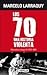 Los 70 una historia violenta