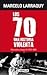 Los 70 una historia violenta