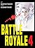 Battle Royale. Tom 4 by Koushun Takami