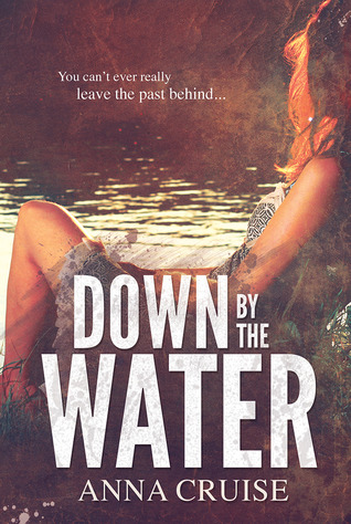 Down by the Water (Kindle Edition)