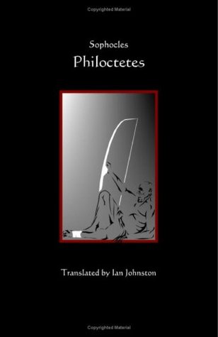 Philoctetes-A New Translation for Students, Teachers and Readers of Greek Darma