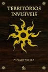 Territórios Invisíveis (Territórios Invisíveis, #1) Territórios Invisíveis (Territórios Invisíveis, #1)