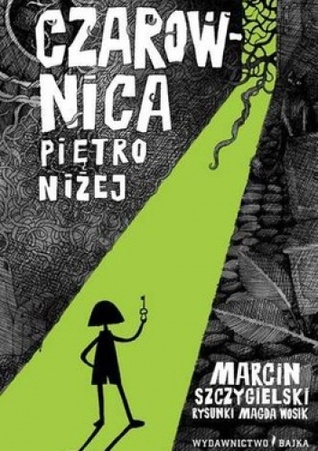 Czarownica piętro niżej (Czarownica piętro niżej, #1)