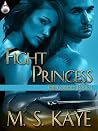 Fight Princess (Full Contact, #1)