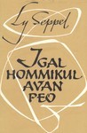 Igal hommikul avan peo : luuletusi 1960-1964