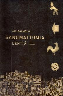 Sanomattomia lehtiä (Paperback)