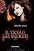 Il vicolo dei segreti by Rachel Caine Il vicolo dei segreti by Rachel Caine