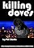 Killing Doves