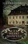 A Heart Deceived