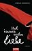 Und immer wieder Liebe