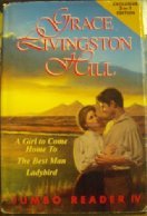 A Girl to Come Home To/The Best Man/Ladybird (Grace Livingston Hill Jumbo Reader)