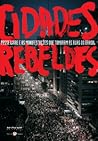 Cidades Rebeldes by David Harvey