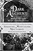 Dark Alchemy by Gardner-Editors Dann Jack &...
