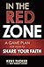 In the Red Zone by Kent Tucker