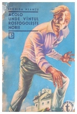 Acolo unde vîntul rostogoleste norii Vol. 2