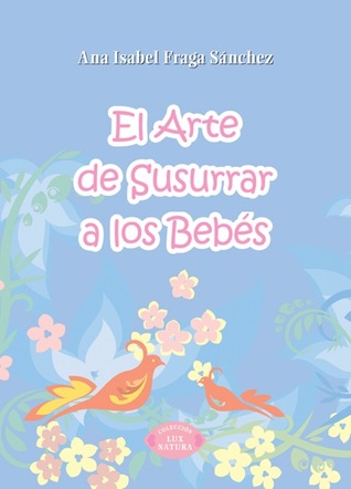 El arte de susurrar a los bebés