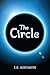 The Circle (The Circle, #1)