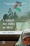A estrada das flo...
