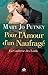 Pour l'amour d'un naufragé (La confrérie des Lords, #1)