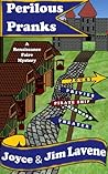 Perilous Pranks by Joyce Lavene