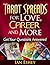 Tarot Spreads for Love, Car...