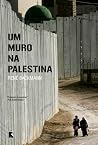Um Muro na Palestina