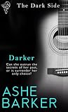 Darker by Ashe Barker