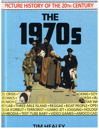 The 1970s (Library Binding)