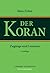 Der Koran: Zugänge und Lesarten