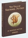 The Tale of Squirrel Nutkin by Beatrix Potter