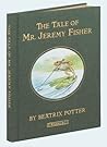 The Tale of Mr. Jeremy Fisher by Beatrix Potter