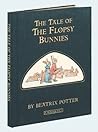 The Tale of the Flopsy Bunnies by Beatrix Potter