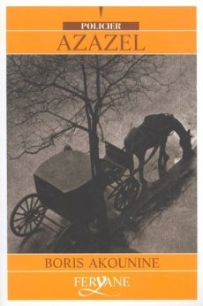 Azazel (Une aventure d'Eraste Fandorine #1)