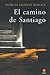 El Camino de Santiago by Patricia Laurent Kullick