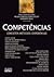 Competências: Conceitos, Métodos e Experiências